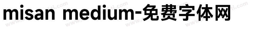 misan medium字体转换
